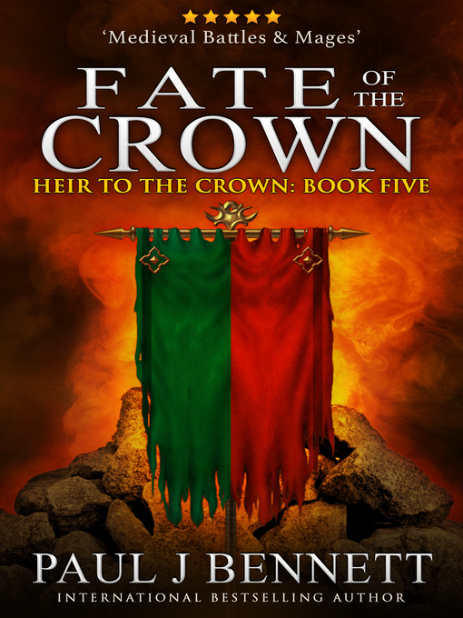 Title details for Fate of the Crown by Paul J Bennett - Available